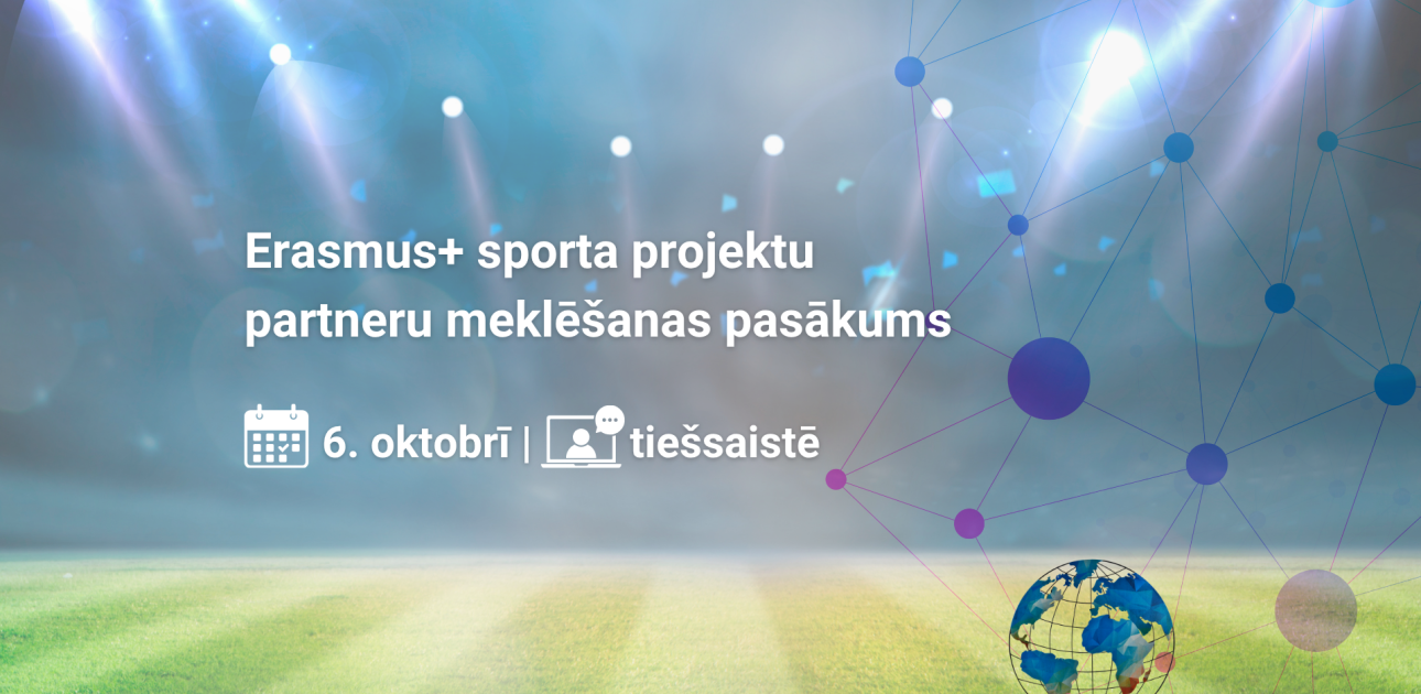 Sporta laukums, Erasmus+ sporta projektu partneru meklēšanas pasākums
