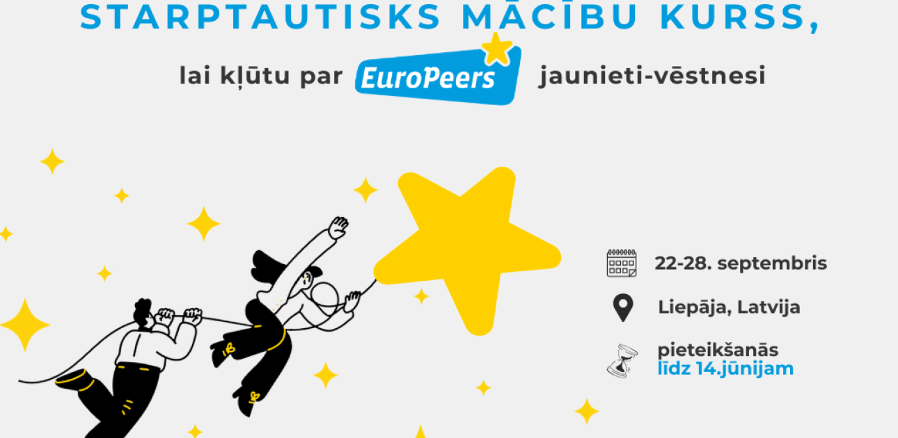 Jauniešiem iespēja pieteikties starptautiskam mācību kursam, lai kļūtu par “EuroPeers” jaunieti-vēstnesi