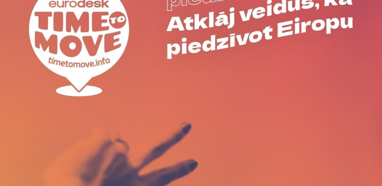 Attēlā redzams Time to Move kampaņas plakāts