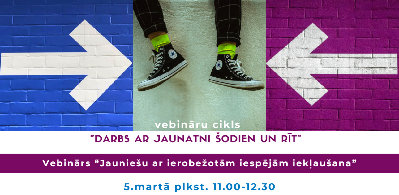 Vebinārs “Jauniešu ar ierobežotām iespējām iekļaušana”