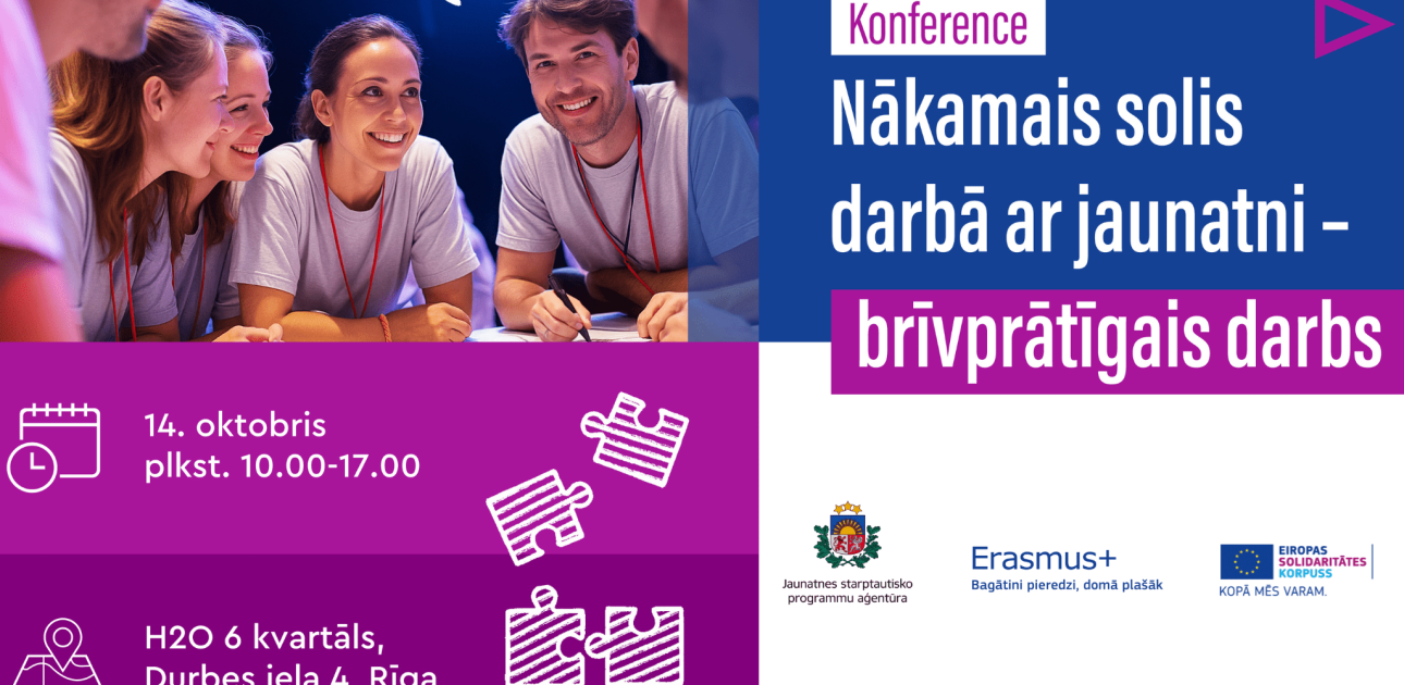 Konference “Nākamais solis darbā ar jaunatni – brīvprātīgais darbs”