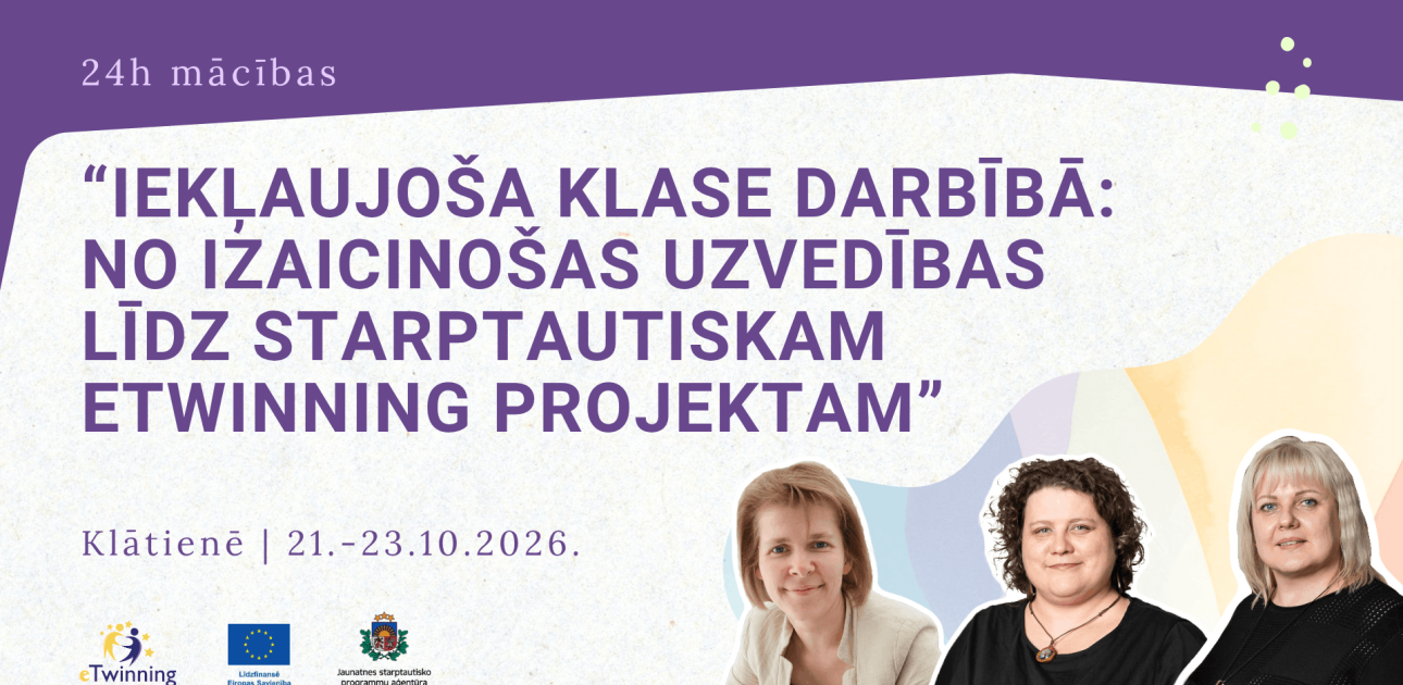 Aicina sākumskolu un pamatskolu skolotājus pieteikties dalībai mācībās par iekļaujošas klases veidošanu un eTwinning projektiem 
