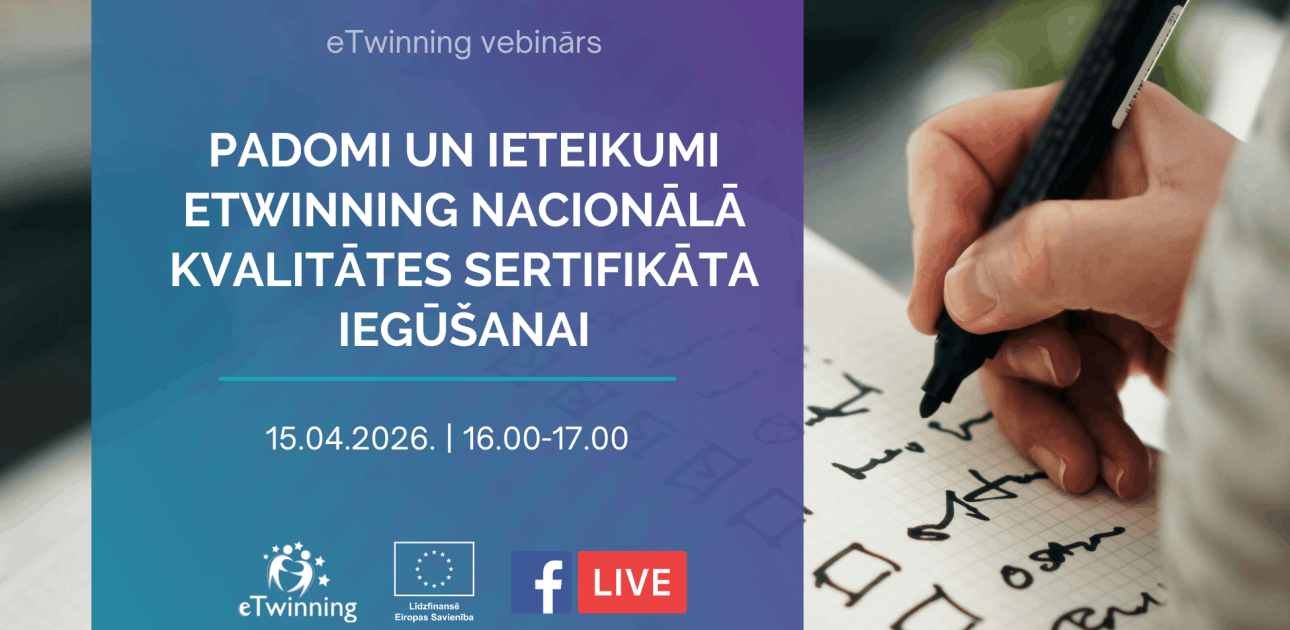 Aicina piedalīties tiešsaistes seminārā par eTwinning Nacionālā kvalitātes sertifikāta iegūšanu 