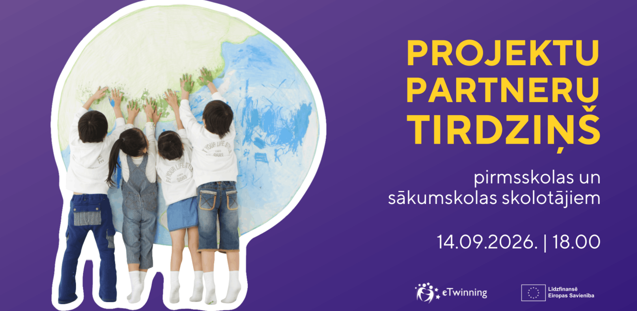 Pirmsskolas un sākumskolas skolotājus aicina pieteikties eTwinning projektu partneru tirdziņam