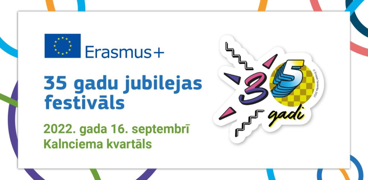 Erasmus+ 35 gadu jubilejas festivāls