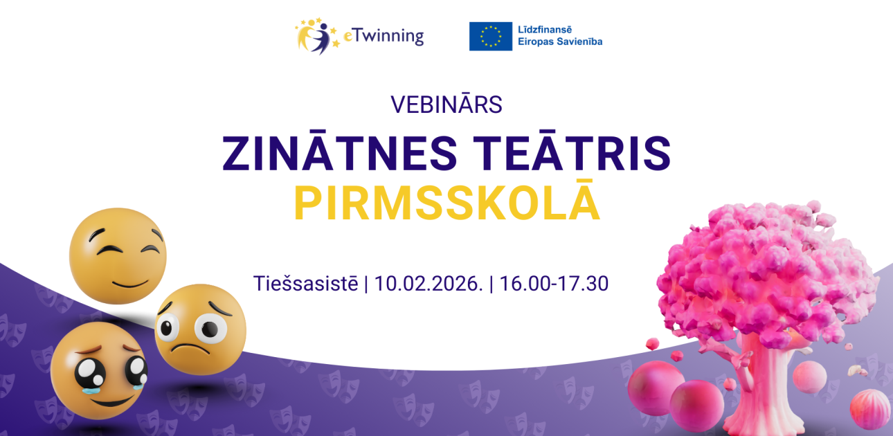 eTwinning vebinārs “Zinātnes teātris pirmsskolā”